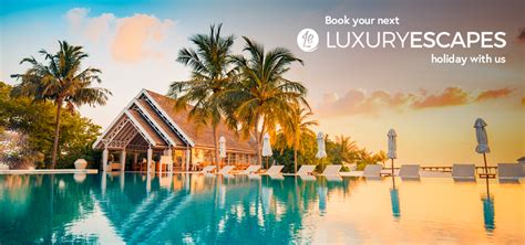 Luxury Escapes .